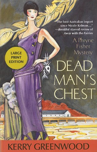 Dead Man's Chest: A Phryne Fisher Mystery (Phryne Fisher Mysteries) by Kerry Greenwood