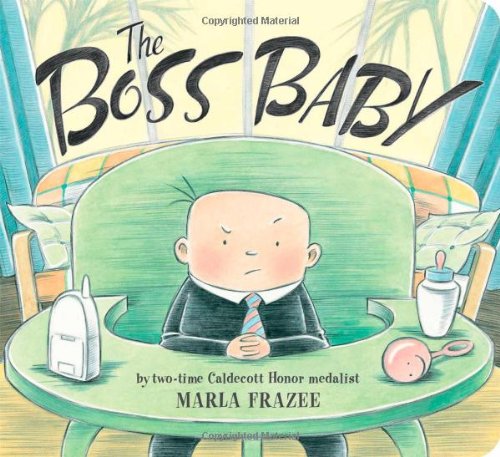 The Boss Baby by Marla Frazee