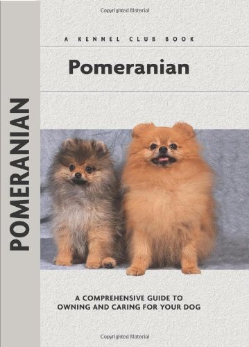 Pomeranian (Comprehensive Owner's Guide) by Juliette Cunliffe