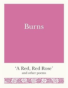 Burns: 'A Red, Red Rose' and Other Poems (Pocket Poets Book 1)