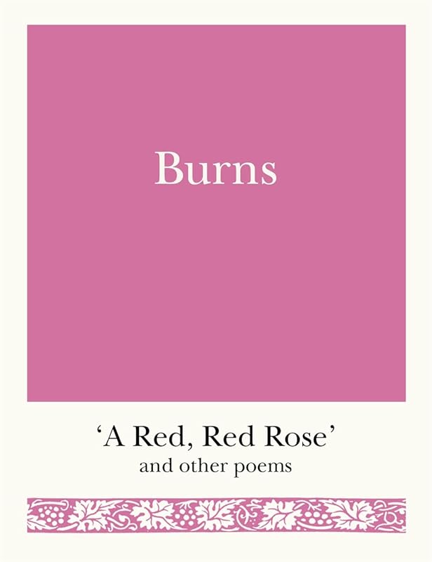 Burns: 'A Red, Red Rose' and Other Poems (Pocket Poets Book 1) by Robert Burns