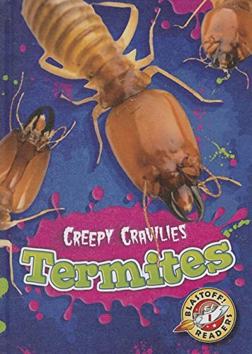 Termites by Kari Schuetz