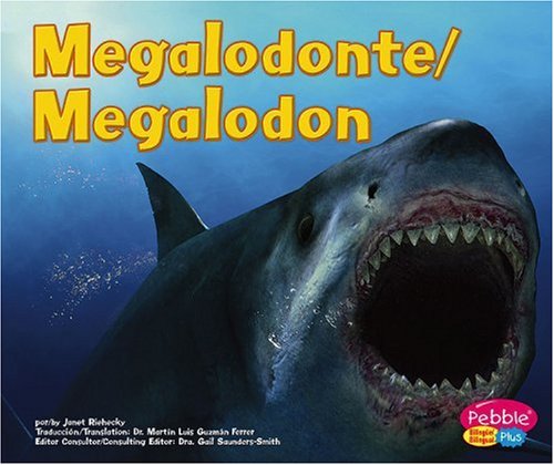 Megalodonte / Megalodon (Dinosaurios y animales prehistoricos/Din) by Capstone Press