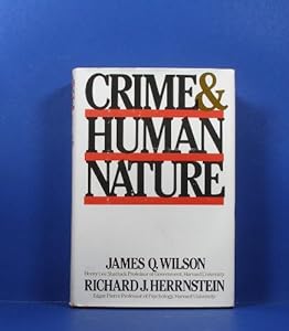 Crime and Human Nature