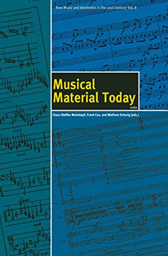 Musical Material Today by unknown author