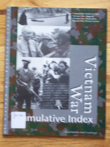 Vietnam War: Cumulative Index (Uxl Vietnam War Reference Library Series) by Judy Galens