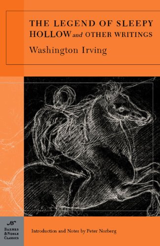 The Legend of Sleepy Hollow and Other Writings (Barnes & Noble Classics) by Washington Irving