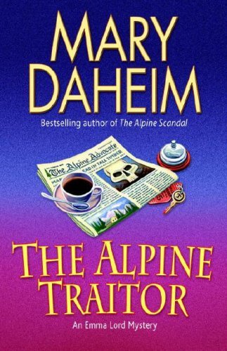 The Alpine Traitor: An Emma Lord Mystery by Mary Daheim