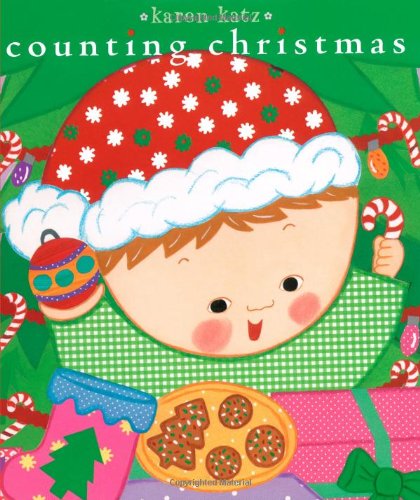 Counting Christmas (Classic Board Books) by Karen Katz