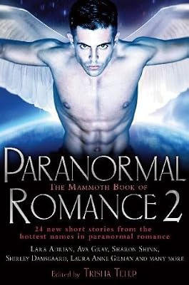 The Mammoth Book of Paranormal Romance 2 (Mammoth Books)