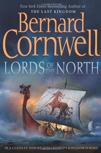 Lords of the North by Bernard Cornwell