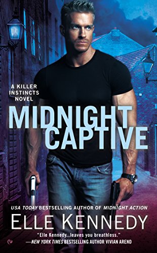 Midnight Captive: A Killer Instincts Novel by Elle Kennedy