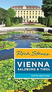 Rick Steves Vienna, Salzburg & Tirol