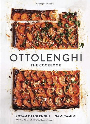 Ottolenghi: The Cookbook by Yotam Ottolenghi