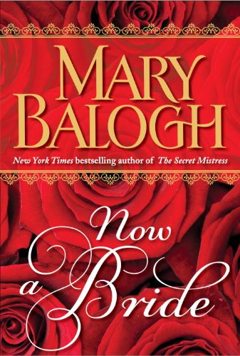 Now a Bride by Mary Balogh