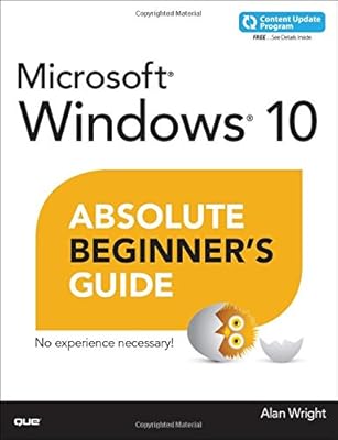 Windows 10 Absolute Beginner's Guide