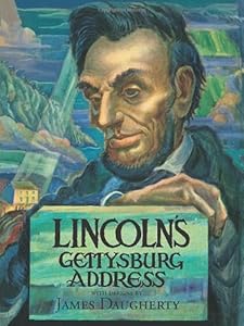 Lincoln's Gettysburg Address by Abraham Lincoln  ,
