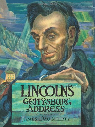 Lincoln's Gettysburg Address by Abraham Lincoln  ,