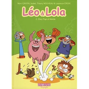 Léo et Lola, Tome 2 : Chez papi et mamie
