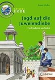 Tatort Erde. Jagd auf die Juwelendiebe - Renée Holler