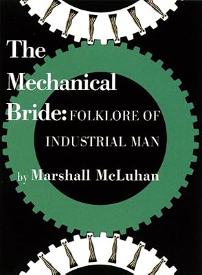 The Mechanical Bride - Facsimile