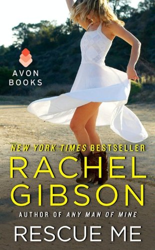 Rescue Me (Lovett Texas Book 3) by Rachel Gibson