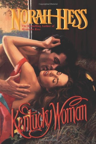 Kentucky Woman by Norah Hess
