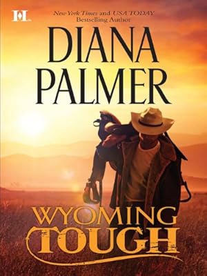Wyoming Tough (Wyoming Men Book 1)