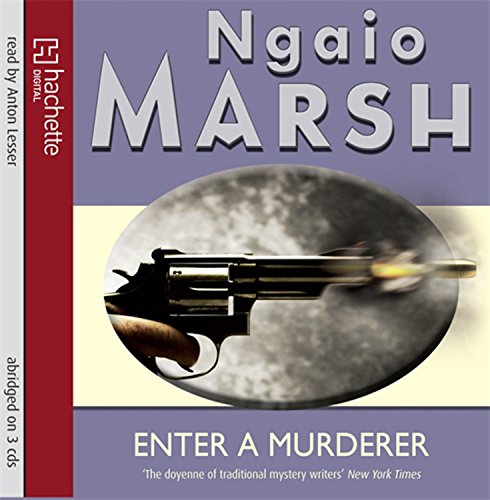 Enter a Murderer by Ngaio Marsh