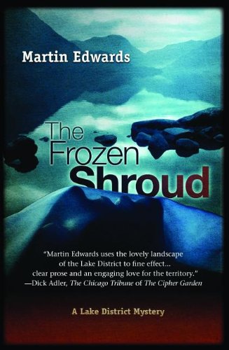 Frozen Shroud: A Lake District Mystery by Martin Edwards