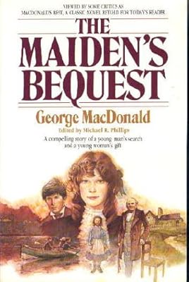 The Maiden's Bequest (MacDonalds / Phillips Series)