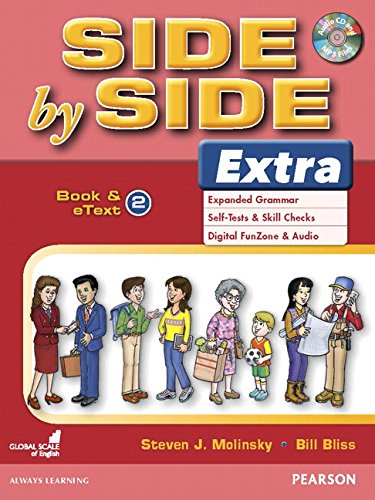 Side by Side Extra 2 Book & eText with CD by Steven Molinsky