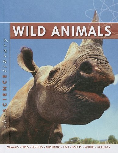 Wild Animals (Science Library (Mason Crest Publishers)) by Steve Parker