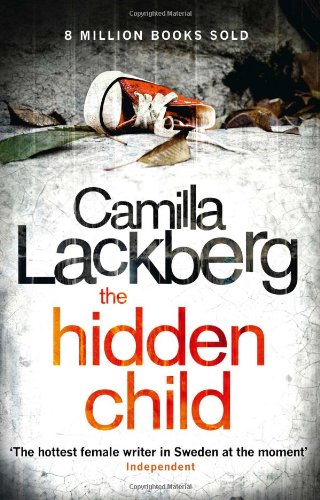 The Hidden Child by Camilla Lackberg