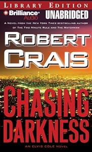 Chasing Darkness (Elvis Cole/Joe Pike Series)