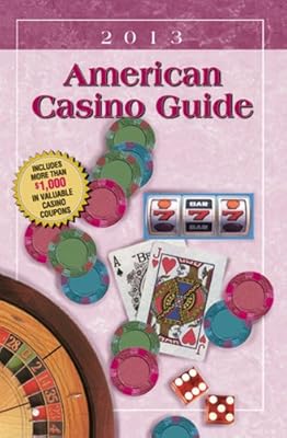 American Casino Guide 2013 edition