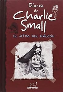 Diario de Charlie Small 11. El nido del halcon