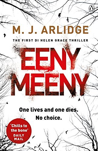 Eeny meeny by M  J Arlidge