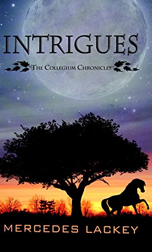 Intrigues by Mercedes Lackey