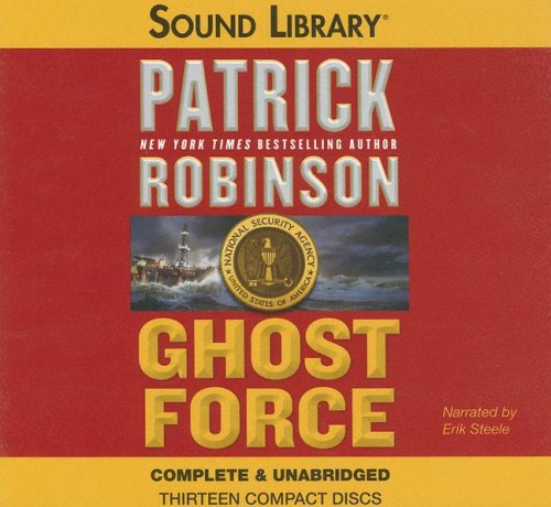 Ghost Force by Patrick Robinson