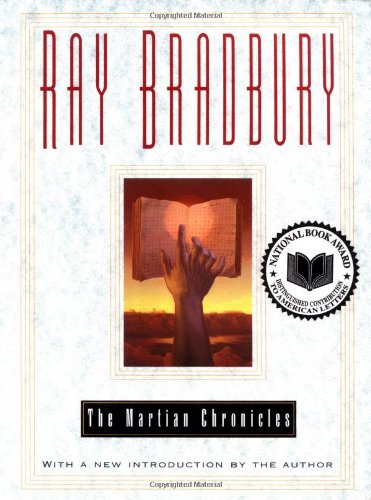 The Martian Chronicles by Ray Bradbury
