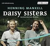 Daisy Sisters, 6 Audio-CDs - Henning Mankell