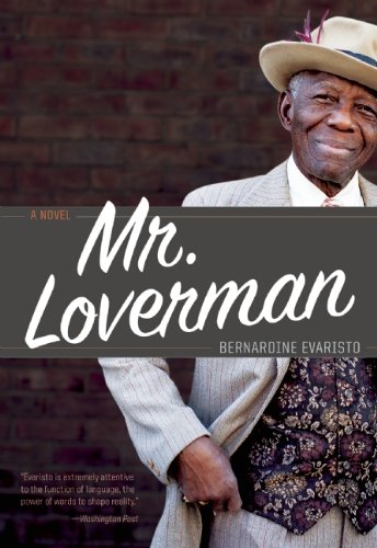 Mr. Loverman by Bernardine Evaristo