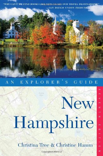Explorer's Guide New Hampshire by Christina Tree