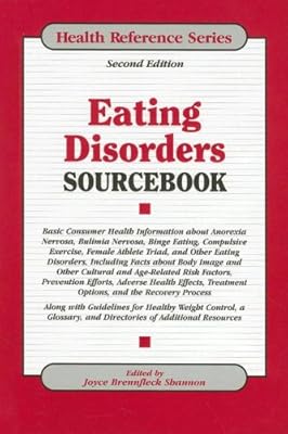Eating Disorders Sourcebook (Health Reference Series)
