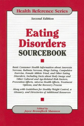 Eating Disorders Sourcebook (Health Reference Series) by Joyce Brennfleck Shannon