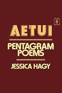 Aetui: Pentagram Poems by Jessica Hagy