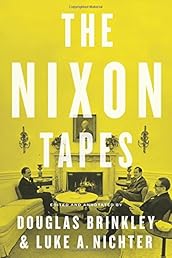 The Nixon Tapes: 1971-1972