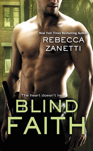 Blind Faith (Sin Brothers Book 3) by Rebecca Zanetti