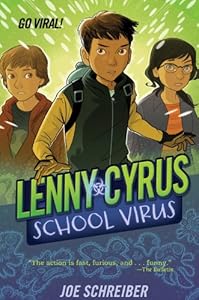 Lenny Cyrus, School Virus